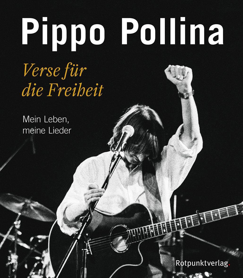Cover: 9783858697707 | Verse für die Freiheit | Mein Leben, meine Lieder | Pippo Pollina