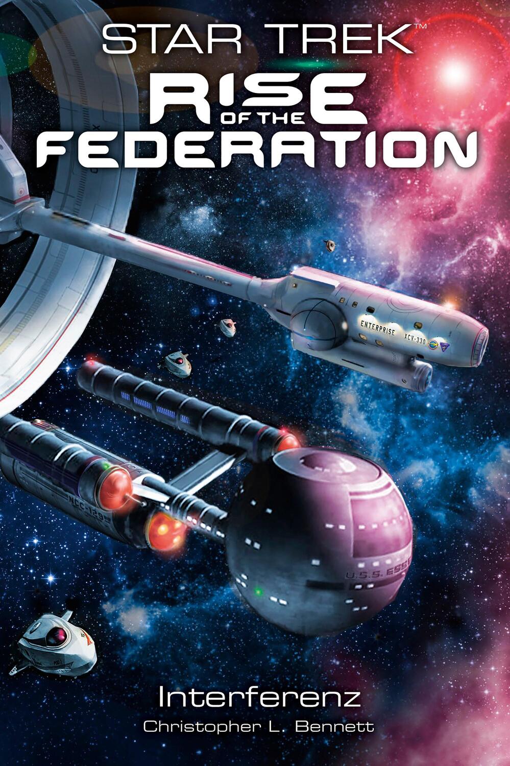 Cover: 9783959813907 | Star Trek - Rise of the Federation 5 | Interferenz | Bennett | Buch