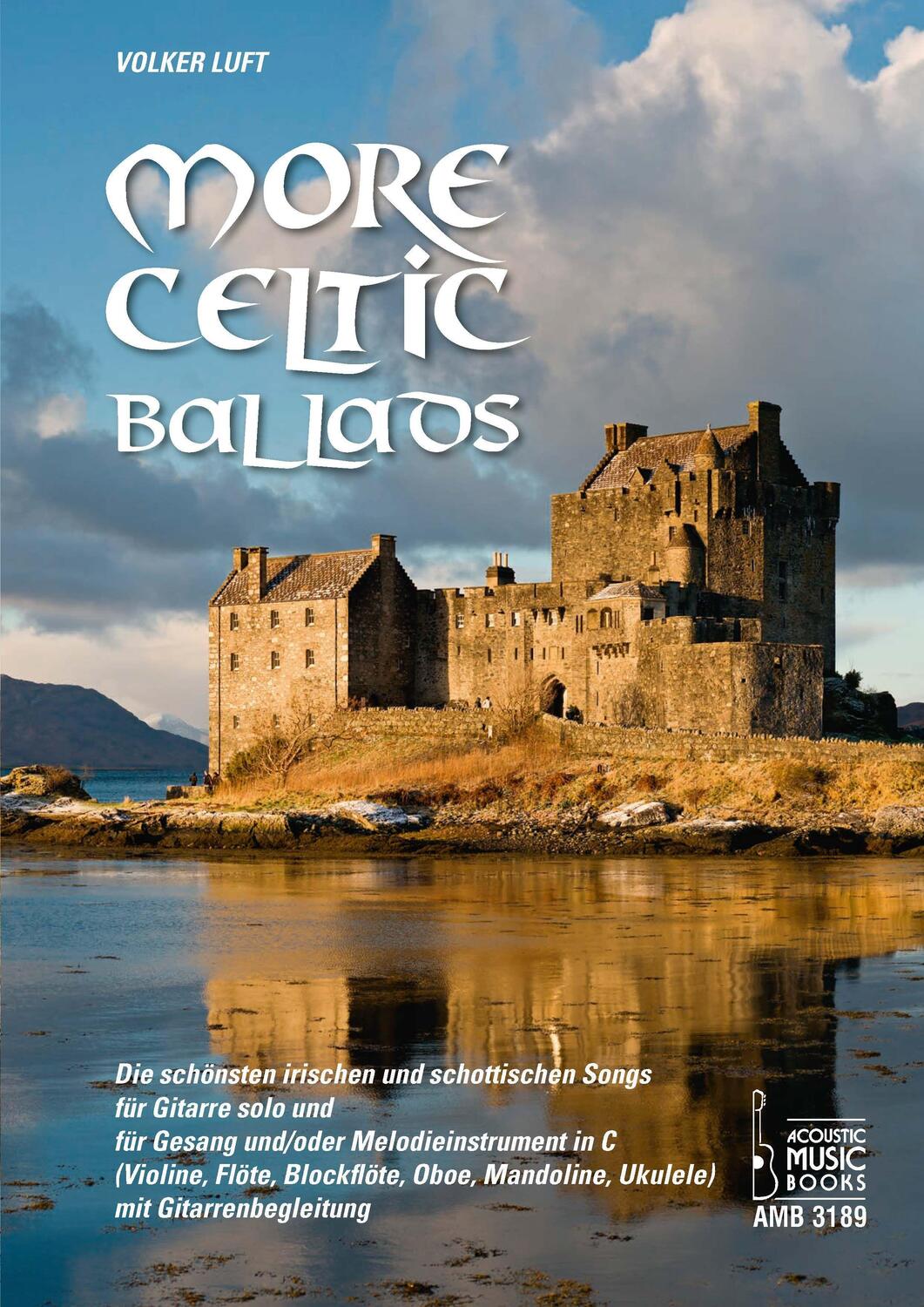 Cover: 9783869473895 | More Celtic Ballads | Volker Luft | Taschenbuch | 2 Taschenbücher