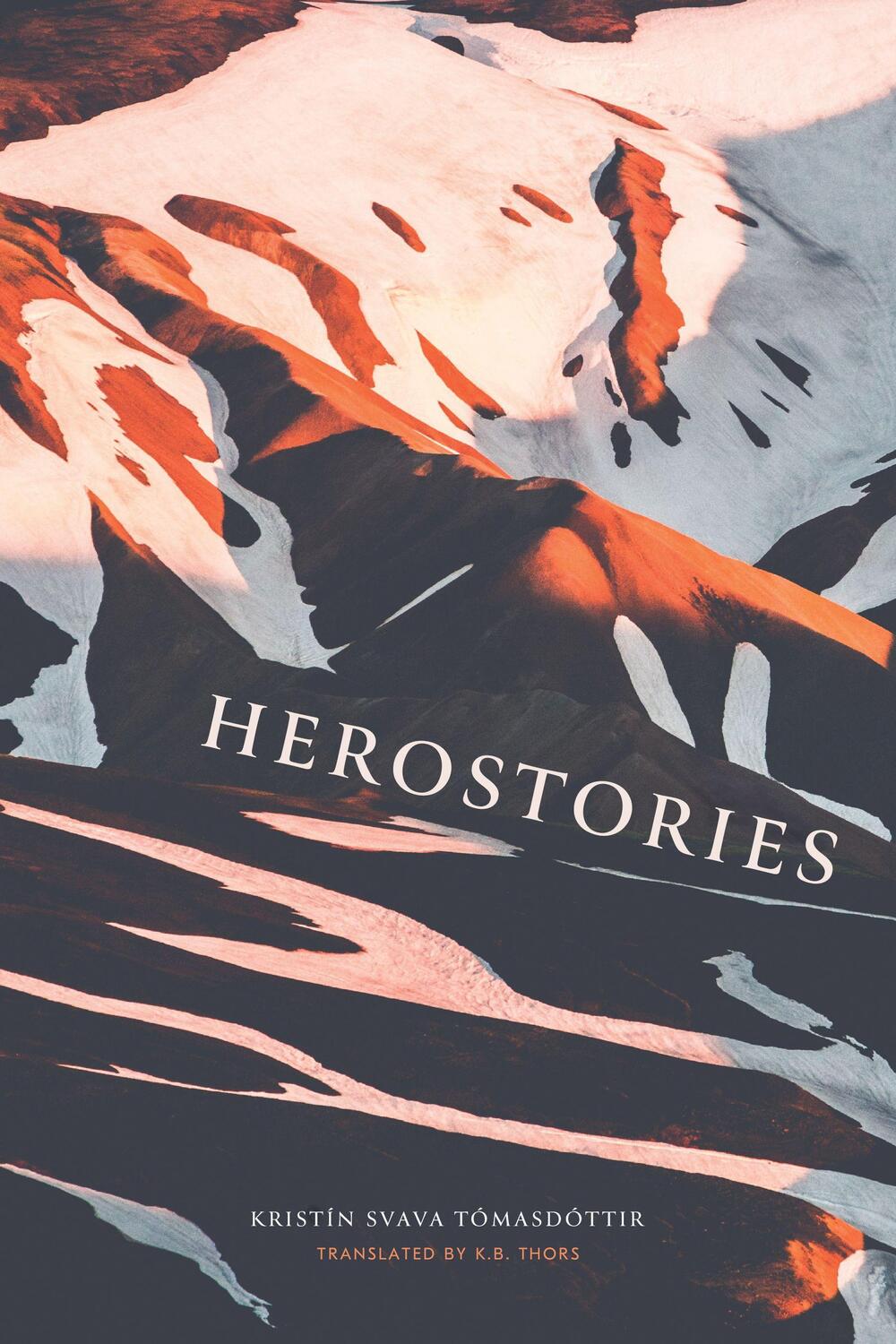 Cover: 9781646052288 | Herostories | Kristin Svava Tomasdottir | Taschenbuch | Englisch