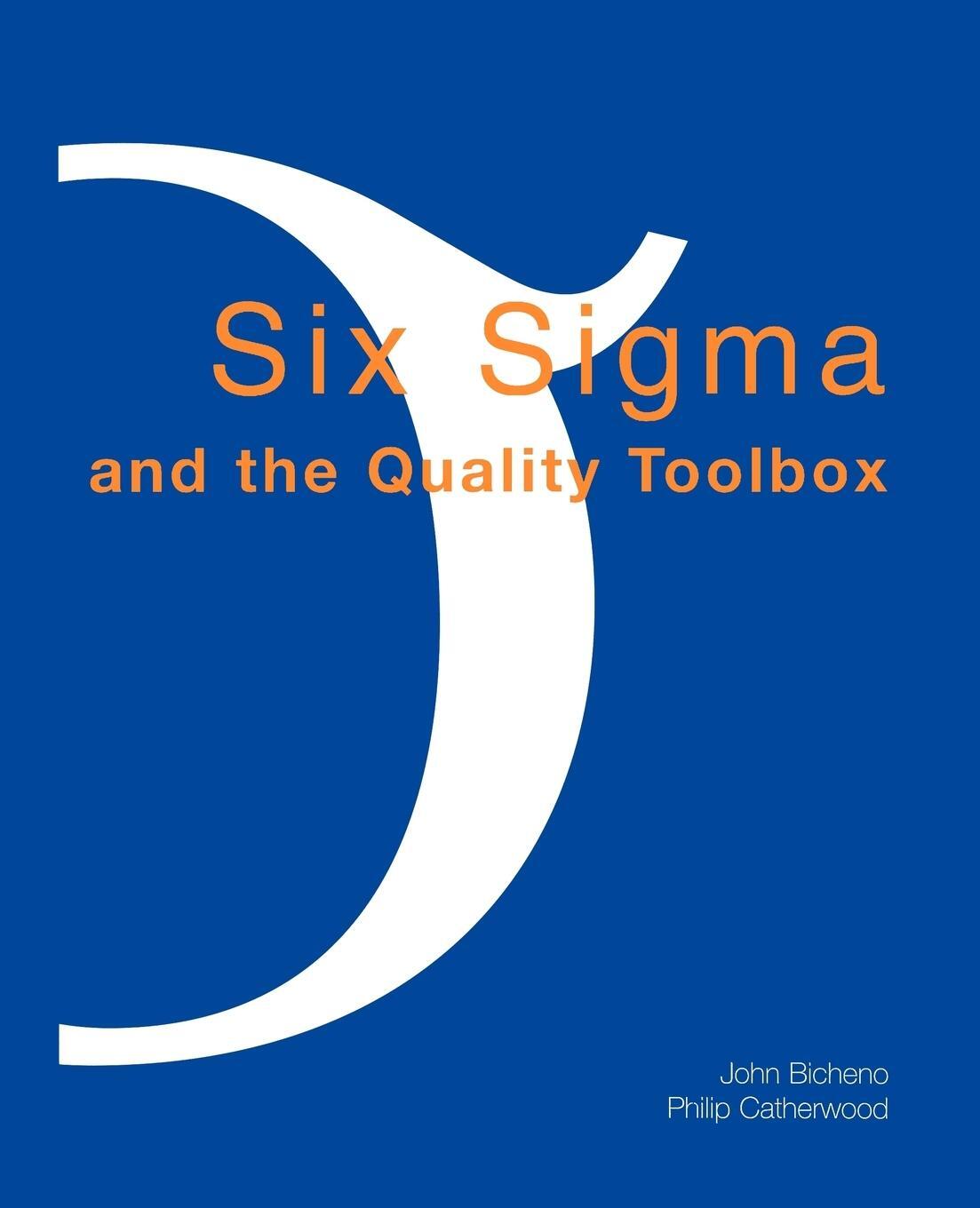 Cover: 9780954124427 | Six SIGMA and the Quality Toolbox | Phil Catherwood | Taschenbuch