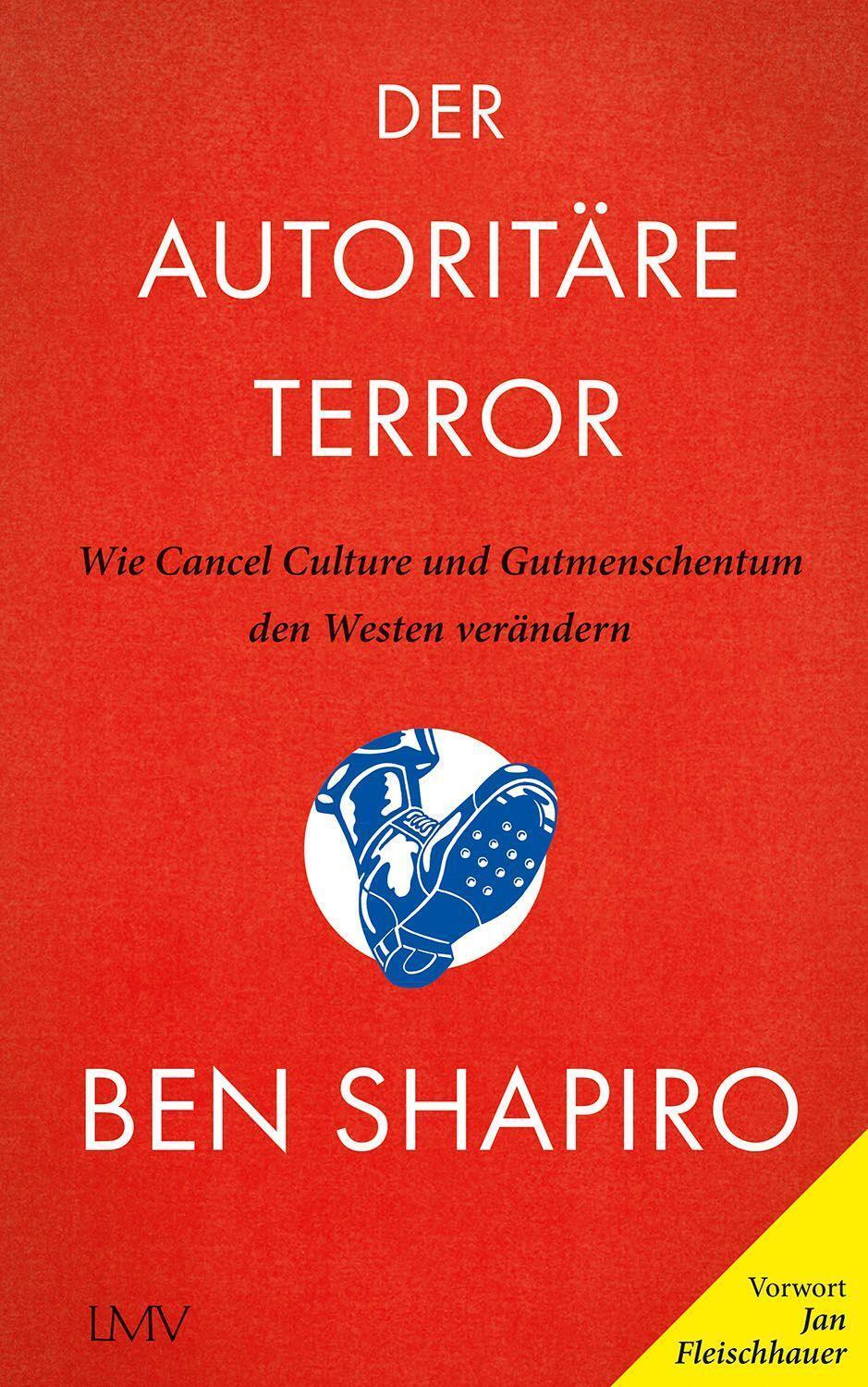 Cover: 9783784436449 | Der autoritäre Terror | Ben Shapiro | Buch | Deutsch | 2022