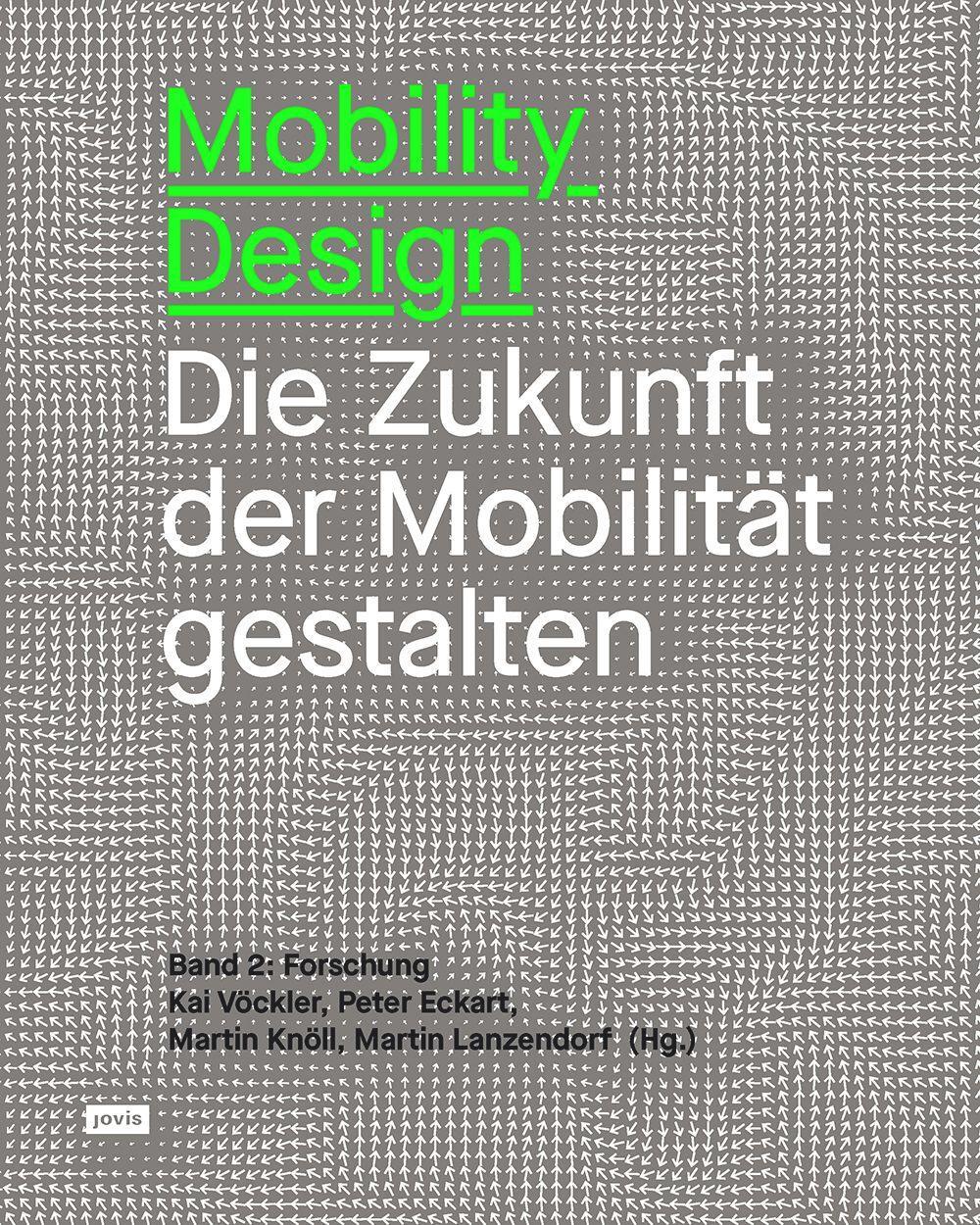 Cover: 9783868597424 | Mobility Design | Peter Eckart (u. a.) | Taschenbuch | 264 S. | 2022