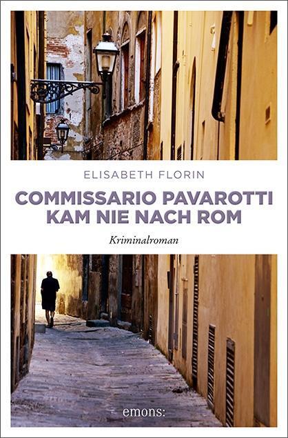Cover: 9783740803162 | Commissario Pavarotti kam nie nach Rom | Kriminalroman | Florin | Buch