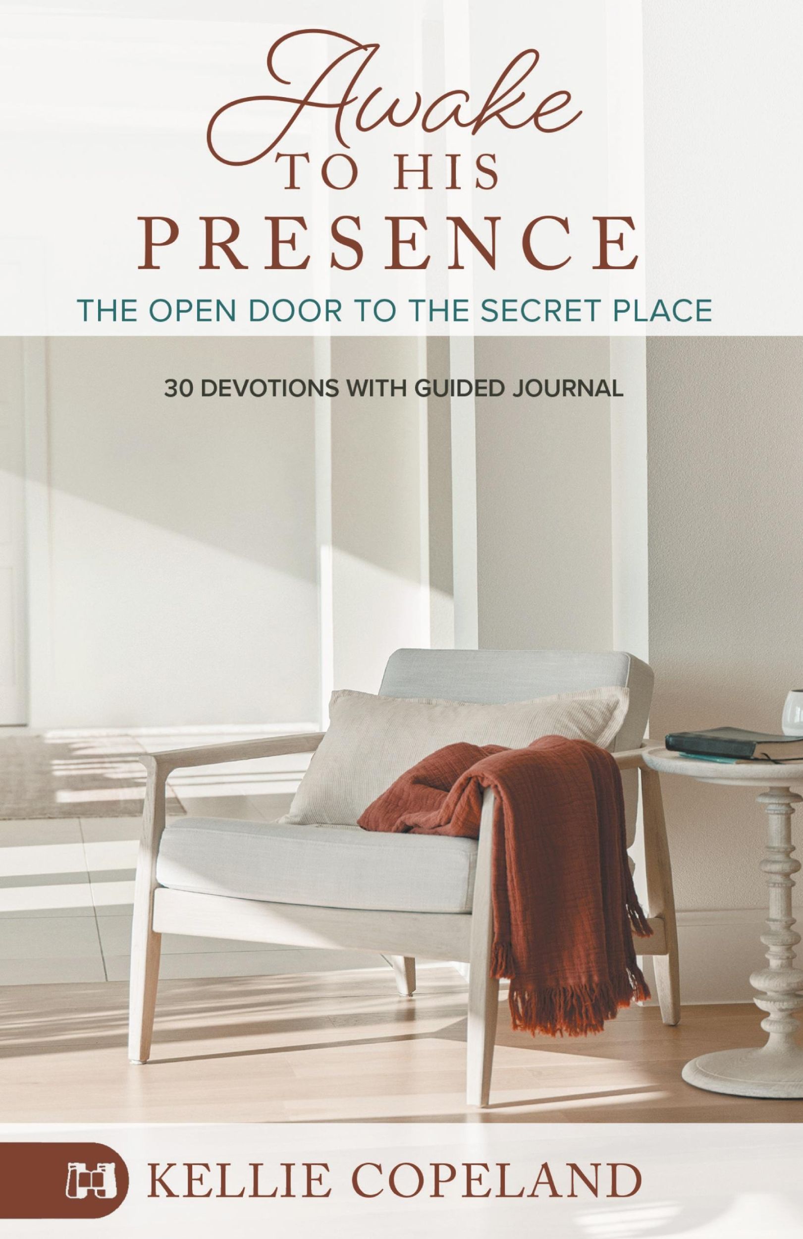 Cover: 9781680318425 | Awake to His Presence | Kellie Copeland | Buch | Englisch | 2023