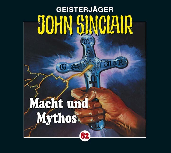 Cover: 9783785747049 | Macht und Mythos | Jason Dark | Audio-CD | 60 Min. | Deutsch | 2013
