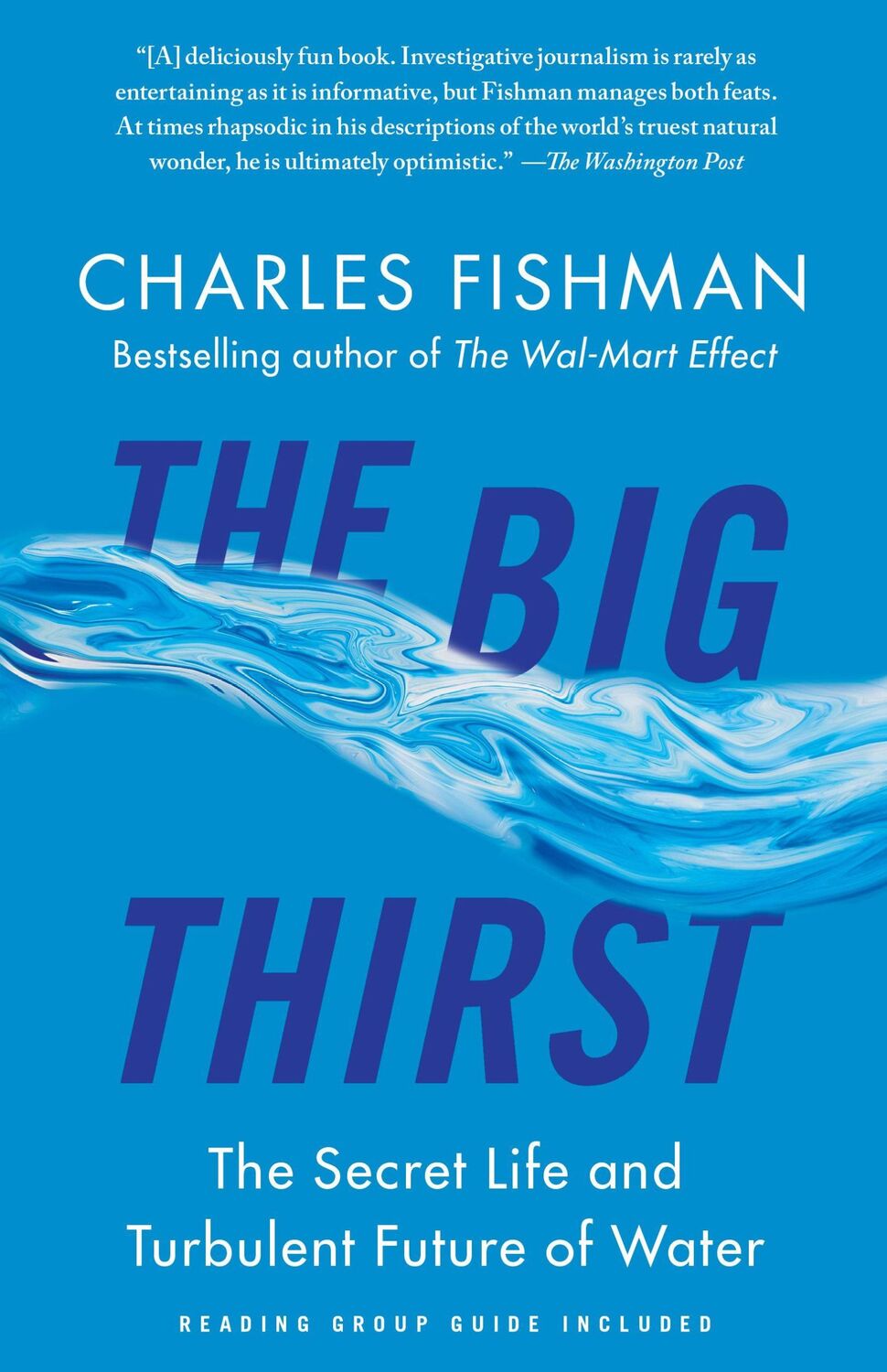 Cover: 9781439102084 | The Big Thirst | The Secret Life and Turbulent Future of Water | Buch