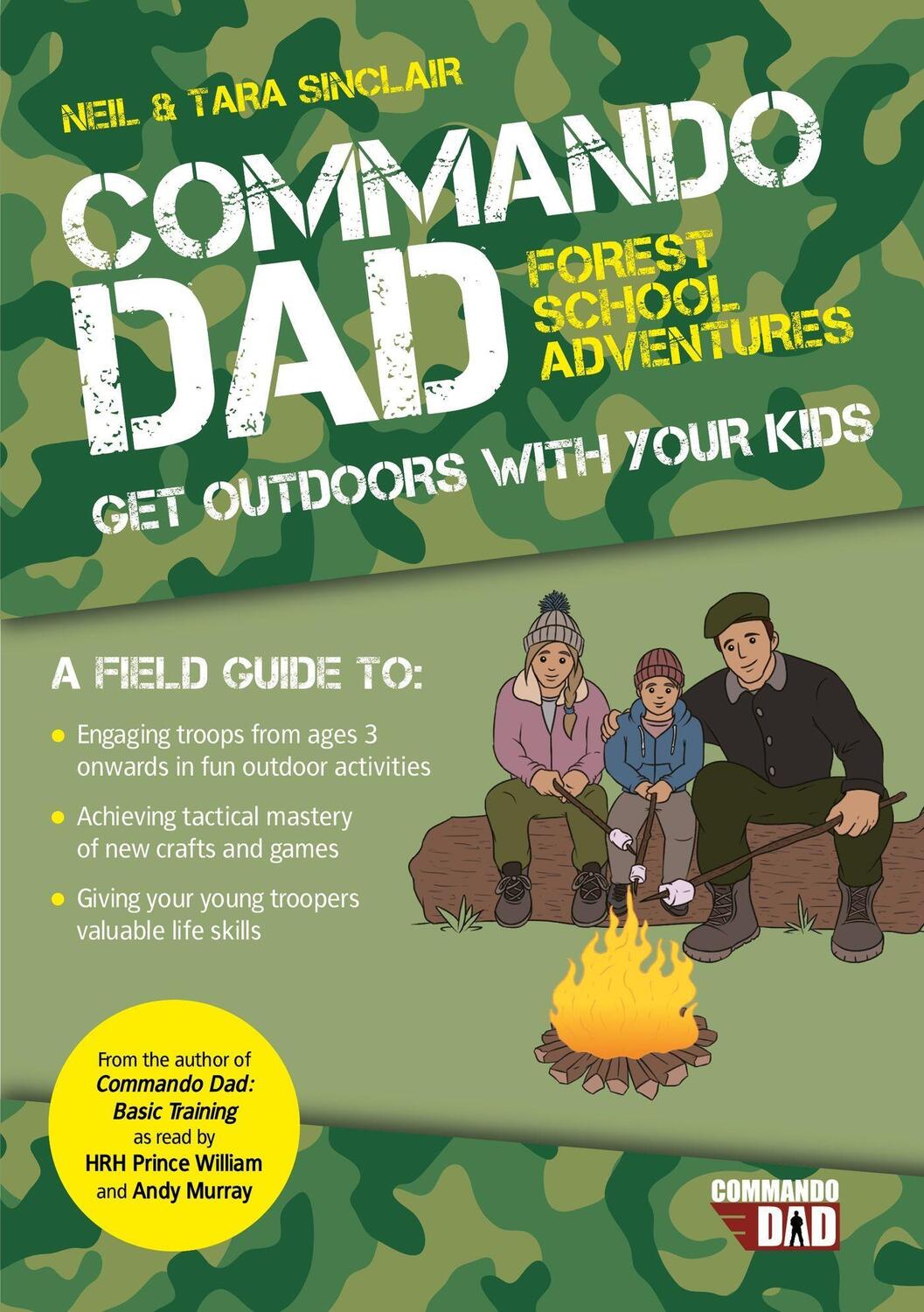 Cover: 9781787839878 | Commando Dad: Forest School Adventures | Get Outdoors with Your Kids