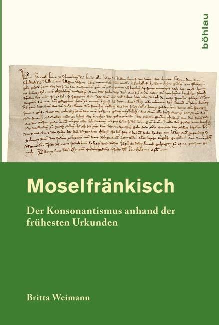 Cover: 9783412209452 | Moselfränkisch | Britta Weimann | Buch | 269 S. | Deutsch | 2012
