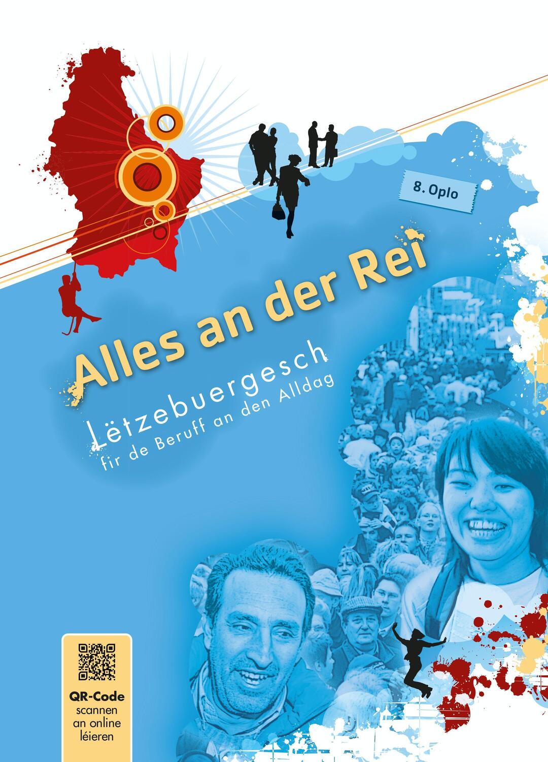 Cover: 9782919792153 | Alles an der Rei | Lëtzebuergesch fir de Beruff an den Alldag | Buch