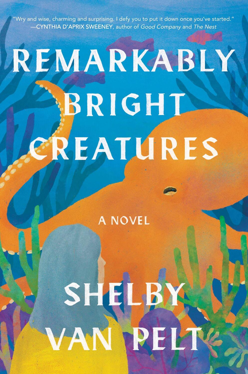 Cover: 9780063204157 | Remarkably Bright Creatures | A Read with Jenna Pick | Shelby Van Pelt