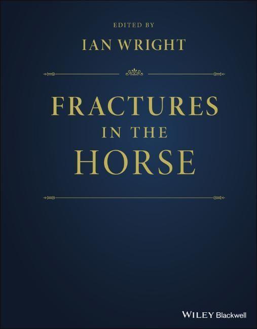 Cover: 9781119431770 | Fractures in the Horse | Ian Wright | Buch | Englisch | 2022