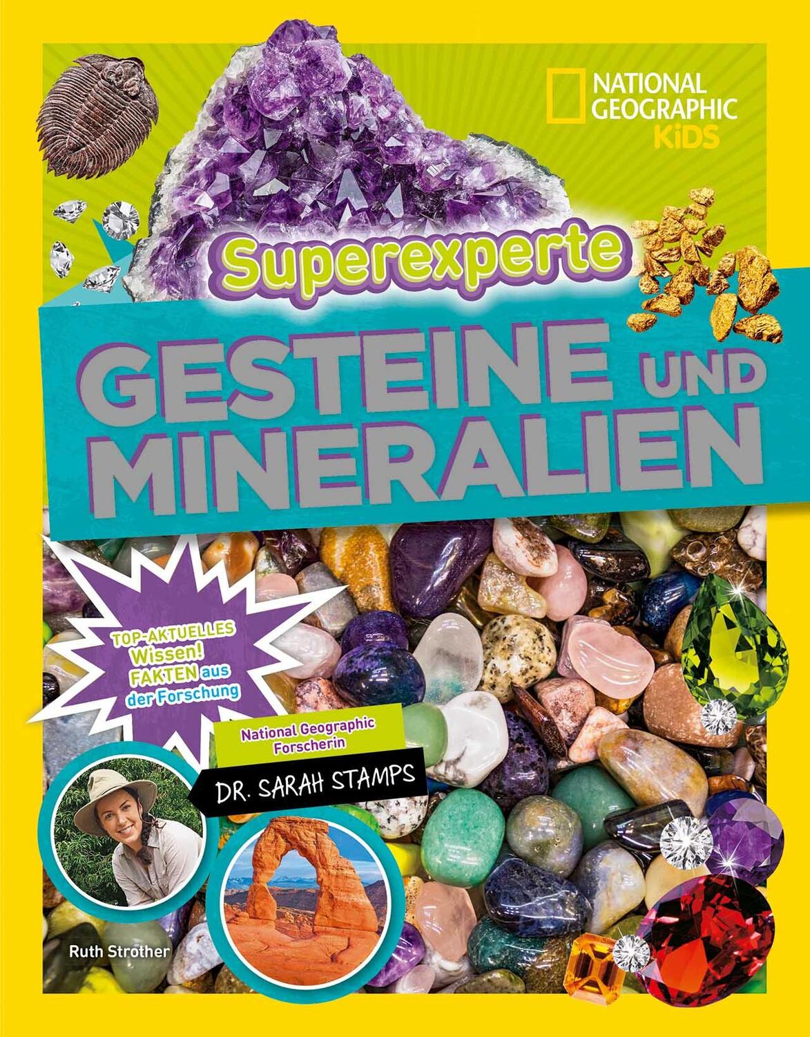 Cover: 9788854044371 | Superexperte: Gesteine und MIneralien | National Geographic Kids