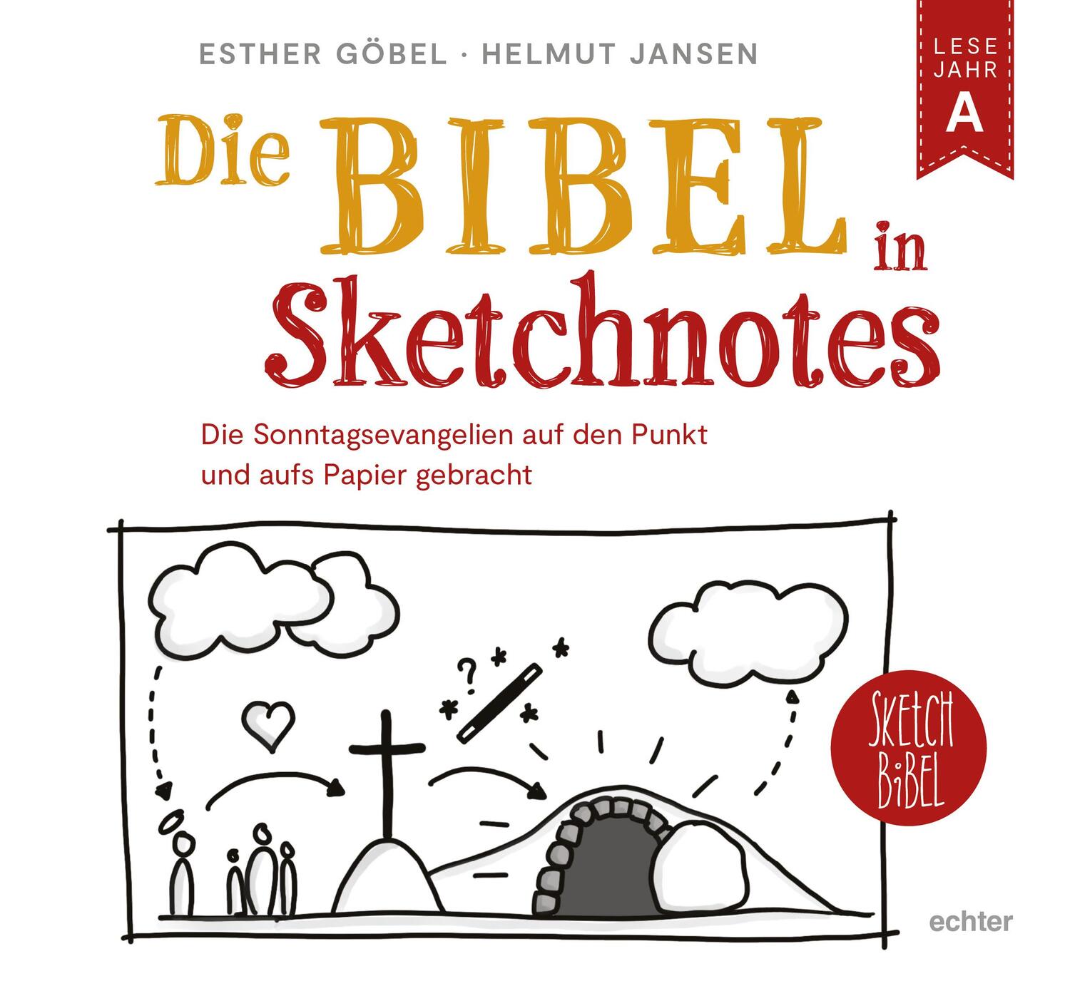 Cover: 9783429058487 | Die Bibel in Sketchnotes. | Esther Göbel (u. a.) | Taschenbuch | 2023