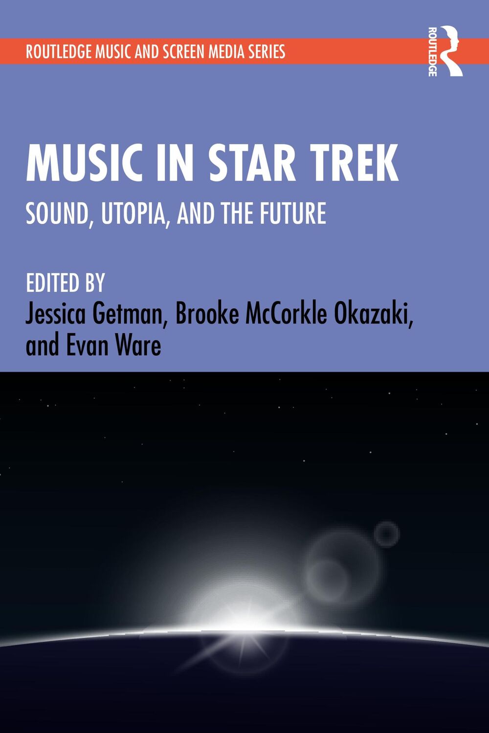 Cover: 9781138615250 | Music in Star Trek | Sound, Utopia, and the Future | Getman (u. a.)