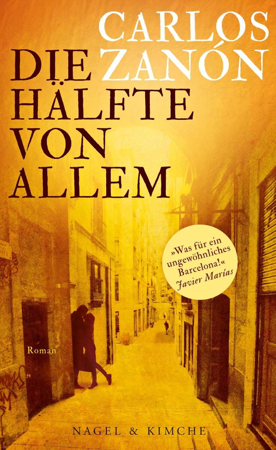 Cover: 9783312006335 | Die Hälfte von allem | Roman | Carlos Zanón | Buch | 336 S. | Deutsch