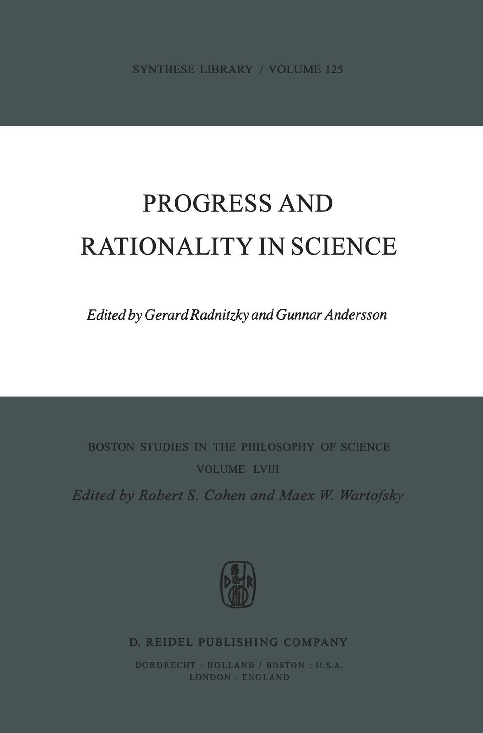 Cover: 9789027709226 | Progress and Rationality in Science | G. Radnitzky (u. a.) | Buch