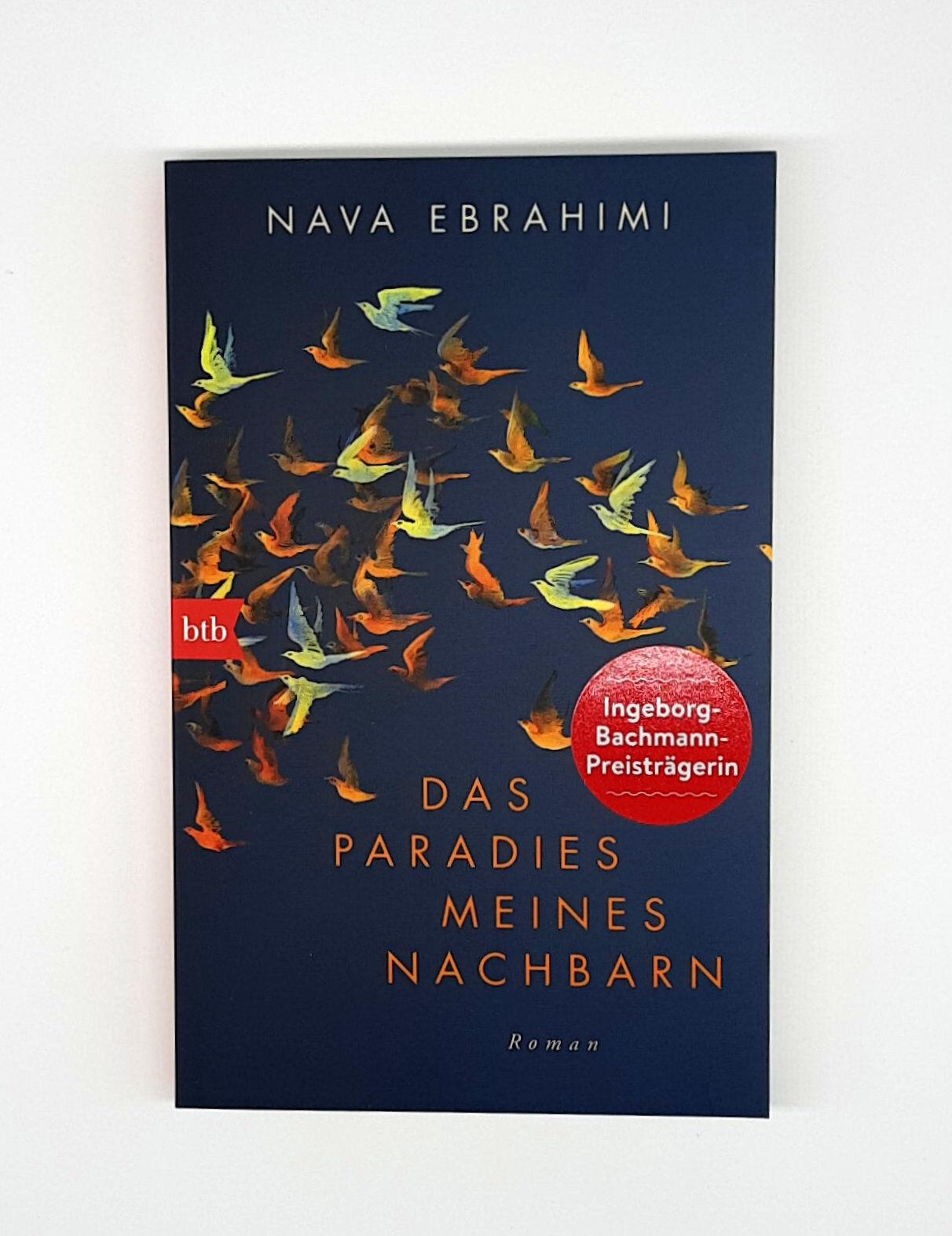 Bild: 9783442772957 | Das Paradies meines Nachbarn | Roman | Nava Ebrahimi | Taschenbuch