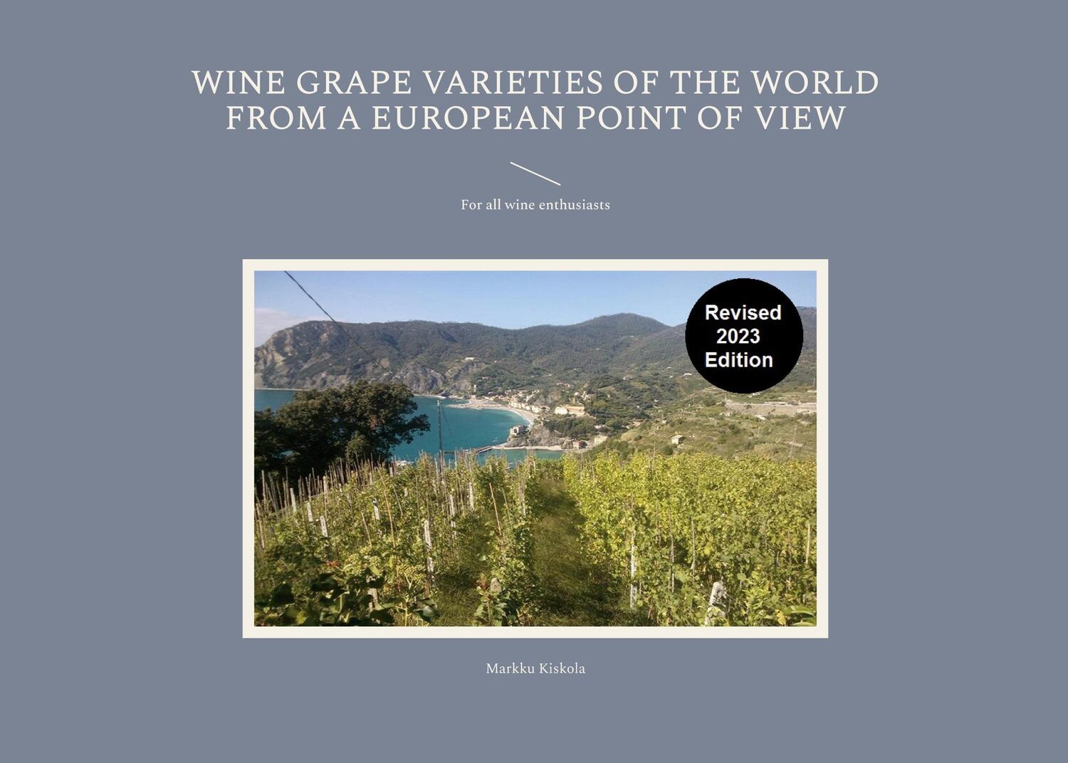 Cover: 9789515684851 | Wine Grape Varieties of the World from a European Point of View | Buch