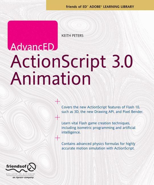 Cover: 9781430216087 | AdvancED ActionScript 3.0 Animation | Keith Peters | Taschenbuch