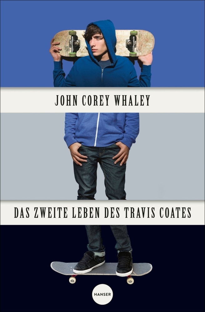 Cover: 9783446247413 | Das zweite Leben des Travis Coates | John Corey Whaley | Taschenbuch