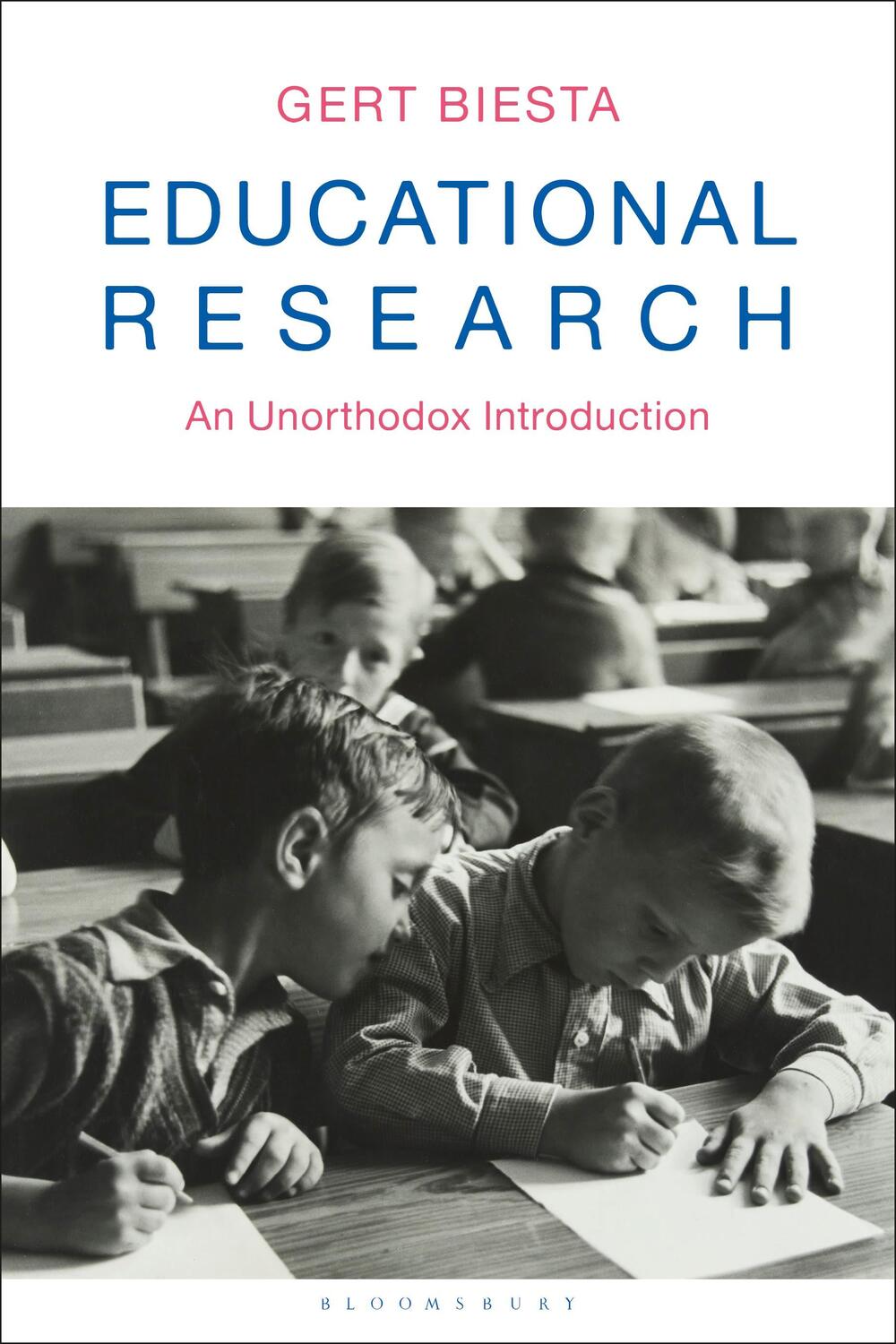 Cover: 9781350097971 | Educational Research | An Unorthodox Introduction | Biesta | Buch