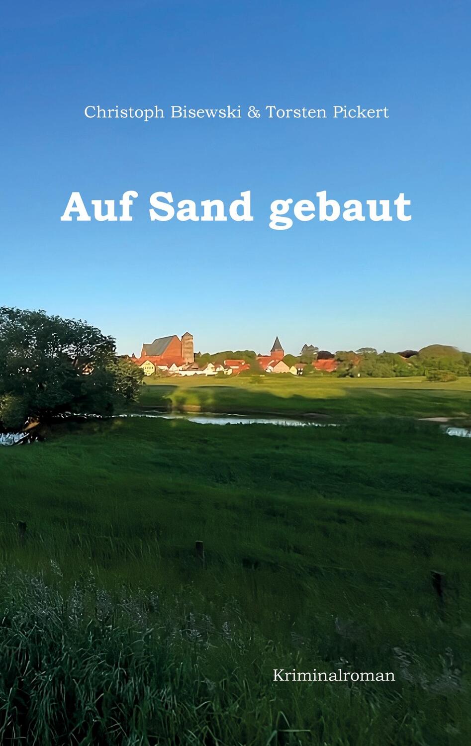 Cover: 9783758375309 | Auf Sand gebaut | Christoph Bisewski (u. a.) | Taschenbuch | Paperback