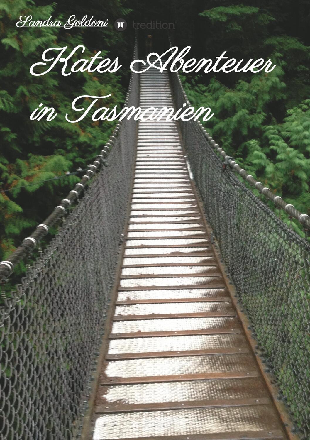 Cover: 9783746987286 | Kates Abenteuer in Tasmanien | Sandra Goldoni | Taschenbuch | Eins