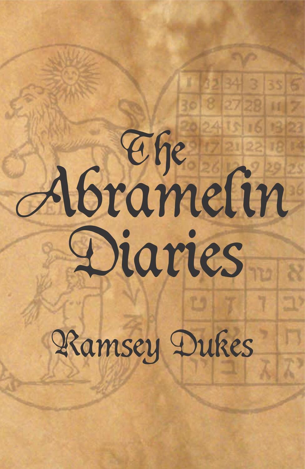 Cover: 9781911597193 | The Abramelin Diaries | The Nice Man Cometh | Ramsey Dukes | Buch