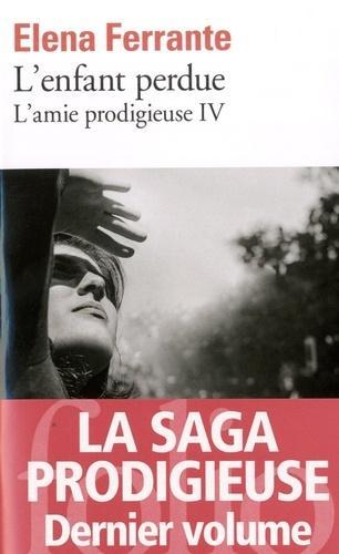 Cover: 9782072740589 | L'enfant perdue | L'amie prodigieuse 4 - Roman | Elena Ferrante | Buch