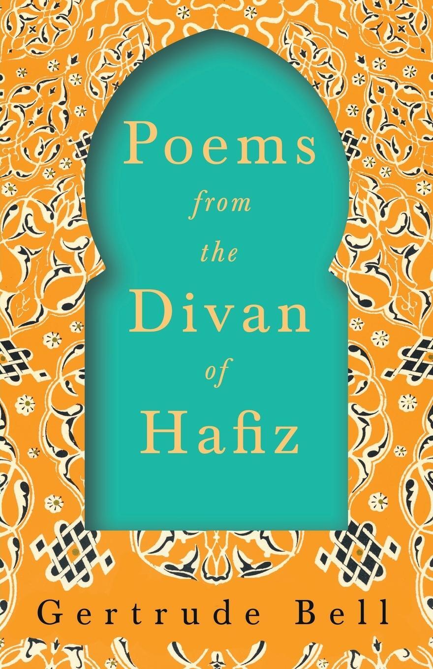 Cover: 9781528715683 | Poems from The Divan of Hafiz | Gertrude Bell | Taschenbuch | Englisch