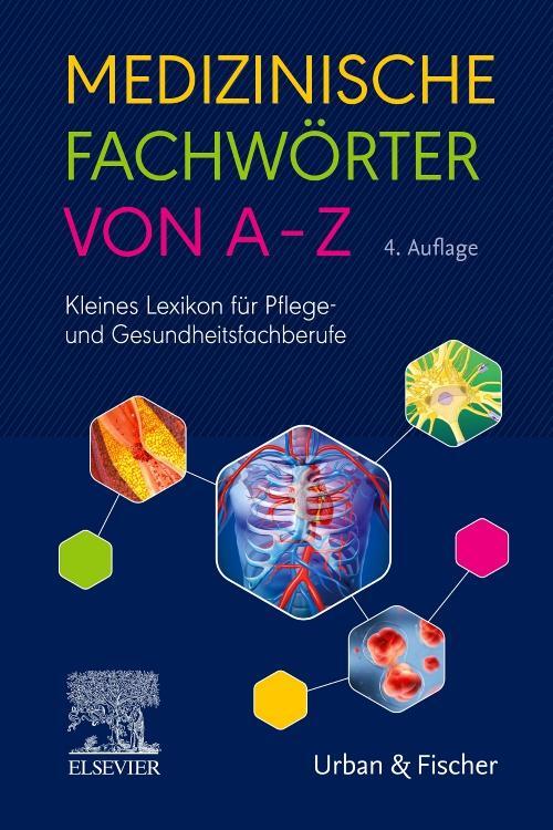 Cover: 9783437252952 | Medizinische Fachwörter von A-Z | Taschenbuch | Deutsch | 2022