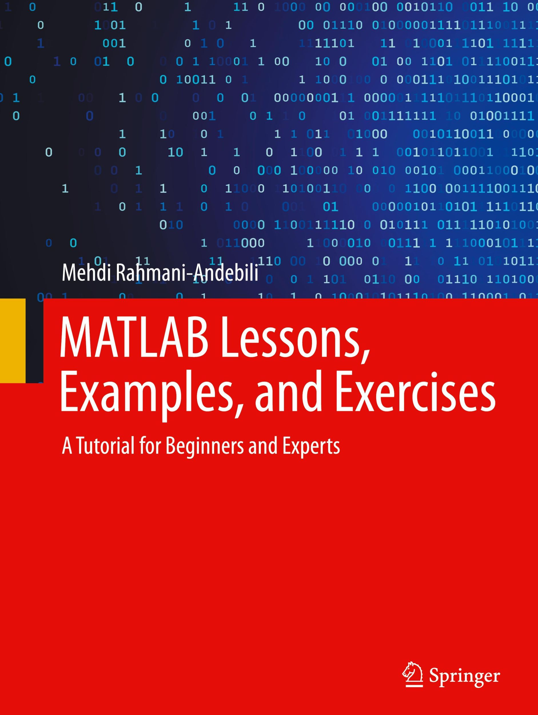 Cover: 9783031761768 | MATLAB Lessons, Examples, and Exercises | Mehdi Rahmani-Andebili | xv