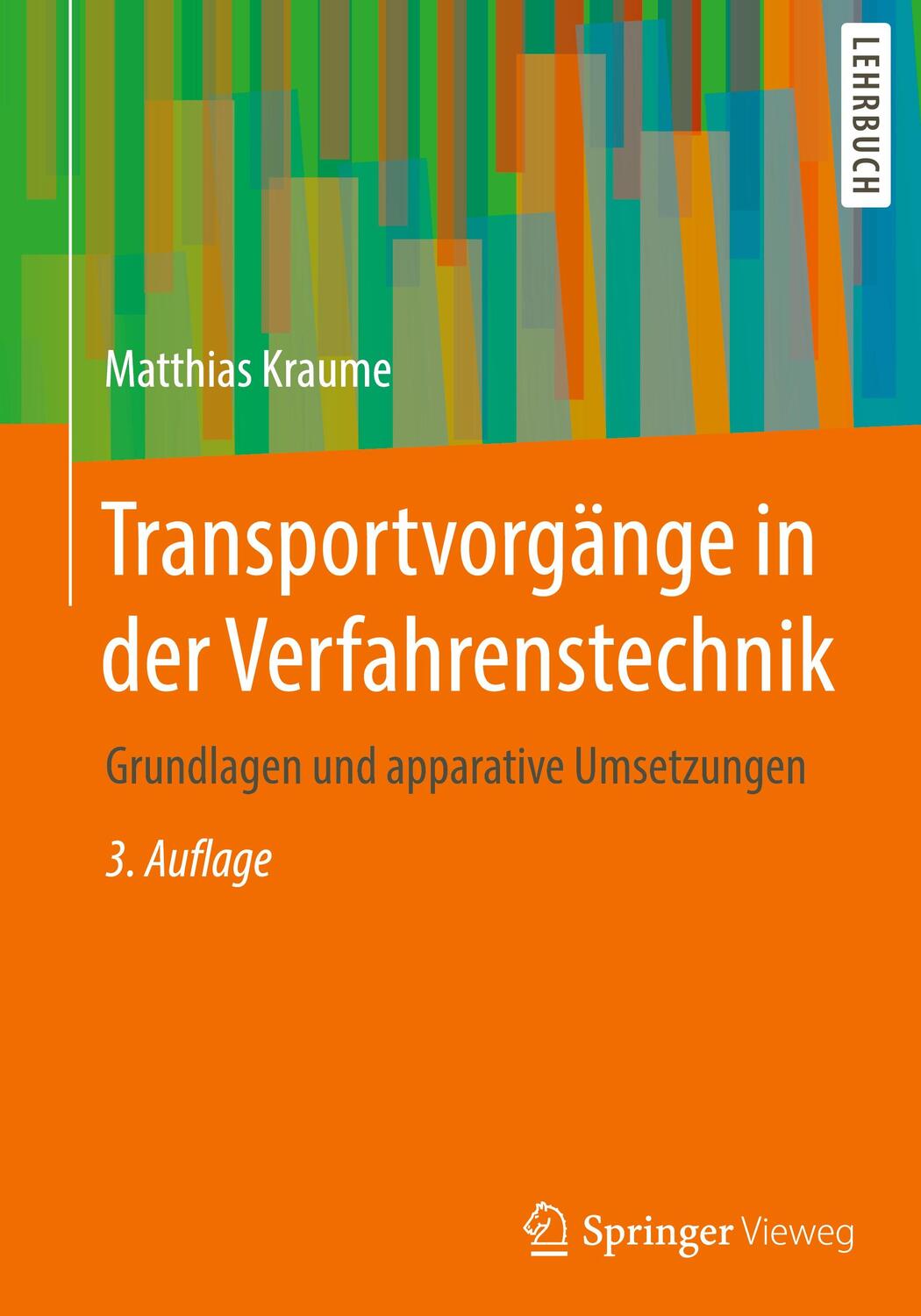 Cover: 9783662600115 | Transportvorgänge in der Verfahrenstechnik | Matthias Kraume | Buch