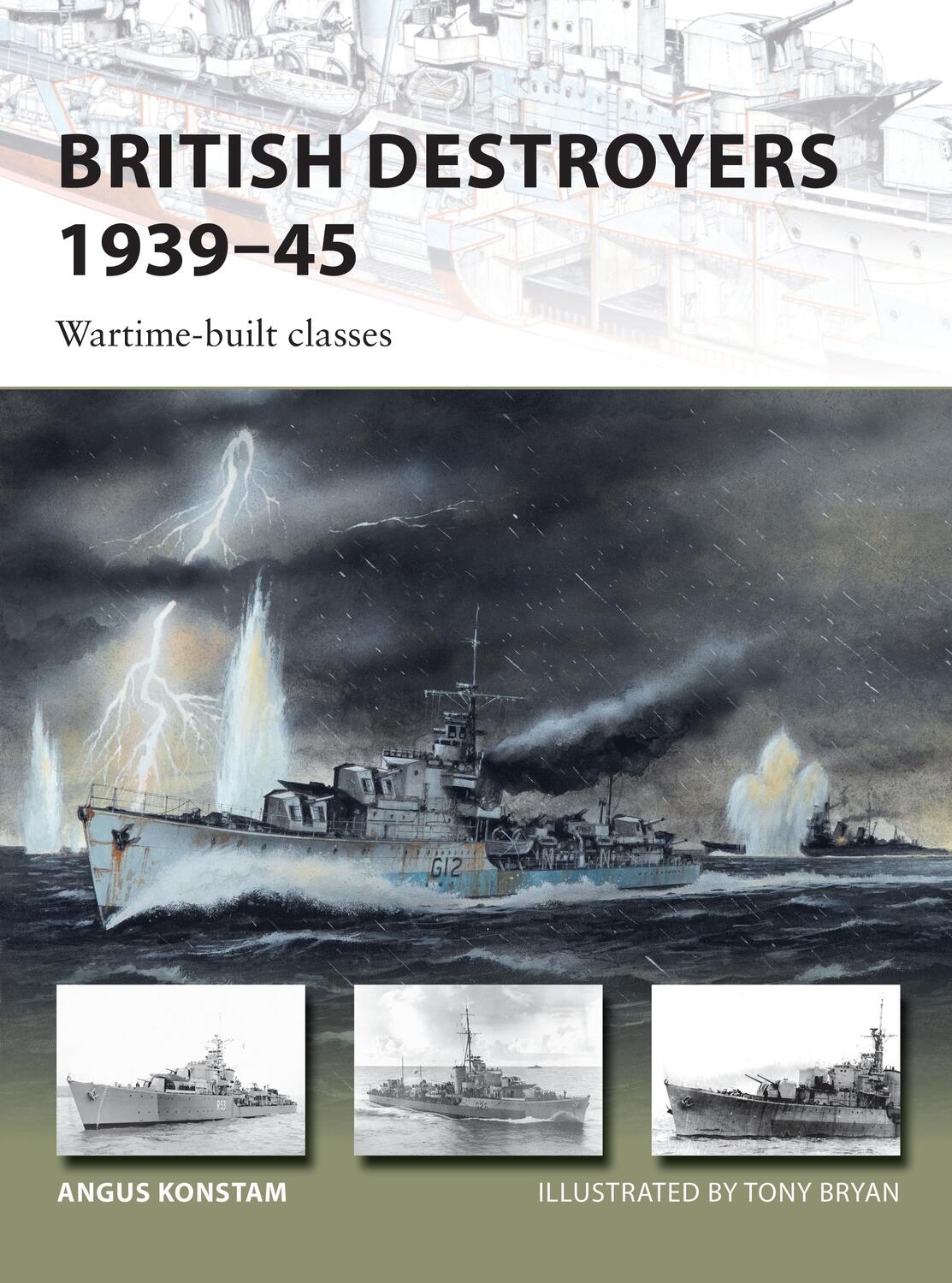 Cover: 9781472825803 | British Destroyers 1939-45 | Wartime-built classes | Angus Konstam