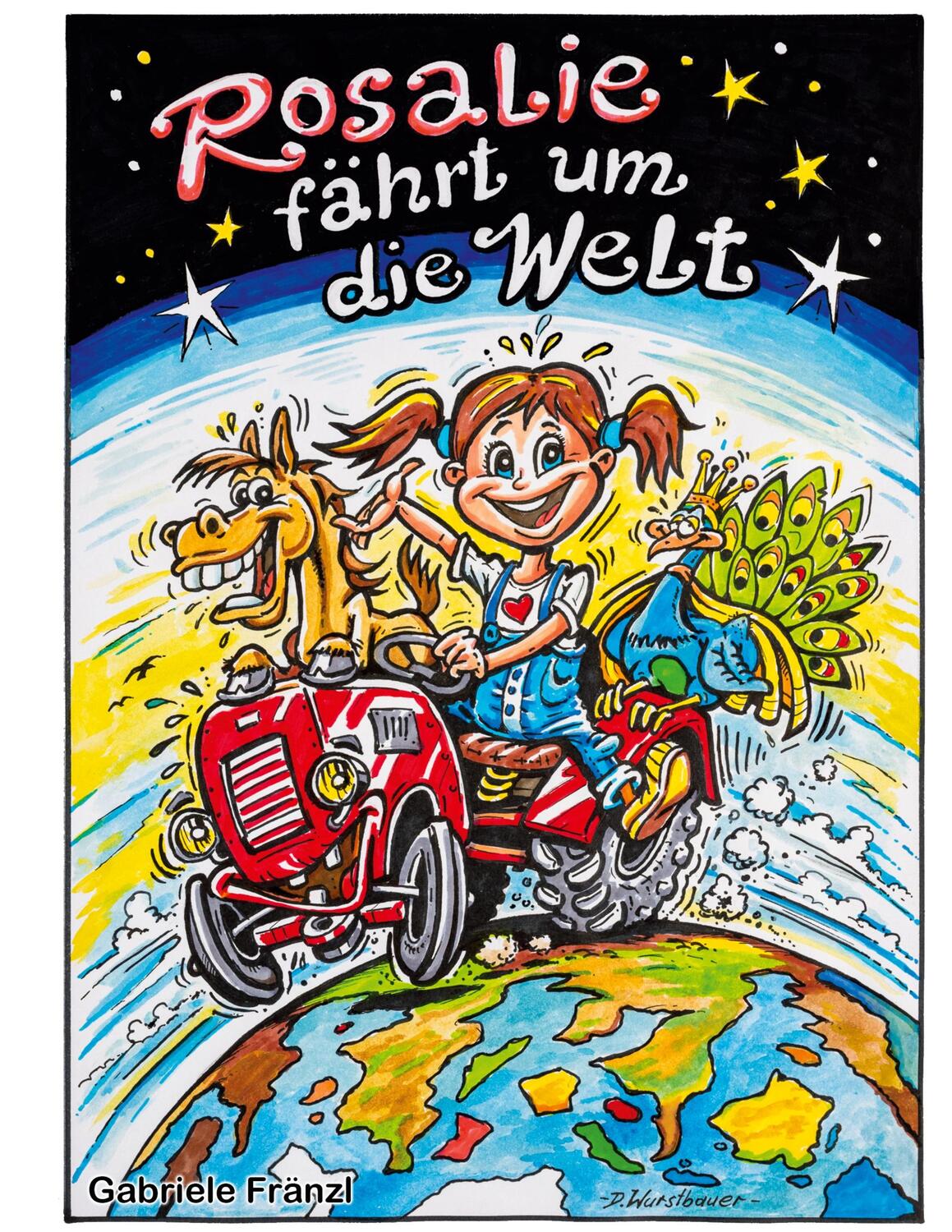 Cover: 9783903456006 | Rosalie fährt um die Welt | Gabriele Fränzl | Buch | 76 S. | Deutsch