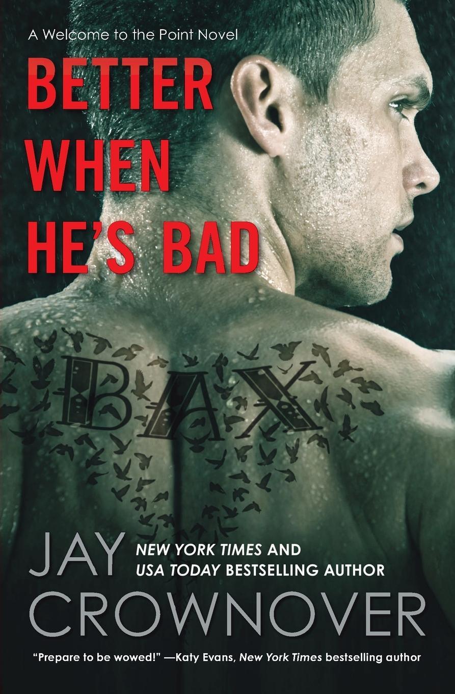 Cover: 9780062351890 | Better When He's Bad | Jay Crownover | Taschenbuch | Paperback | 2022