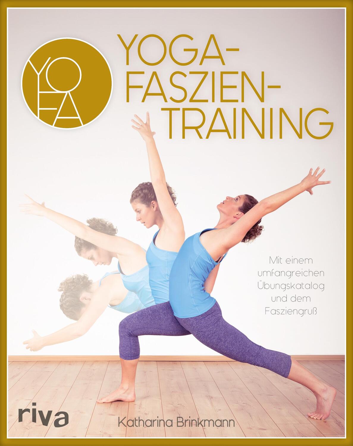 Cover: 9783868837575 | Yoga-Faszientraining | Katharina Brinkmann | Taschenbuch | Deutsch