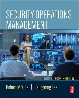 Cover: 9780128223710 | Security Operations Management | Robert McCrie (u. a.) | Taschenbuch