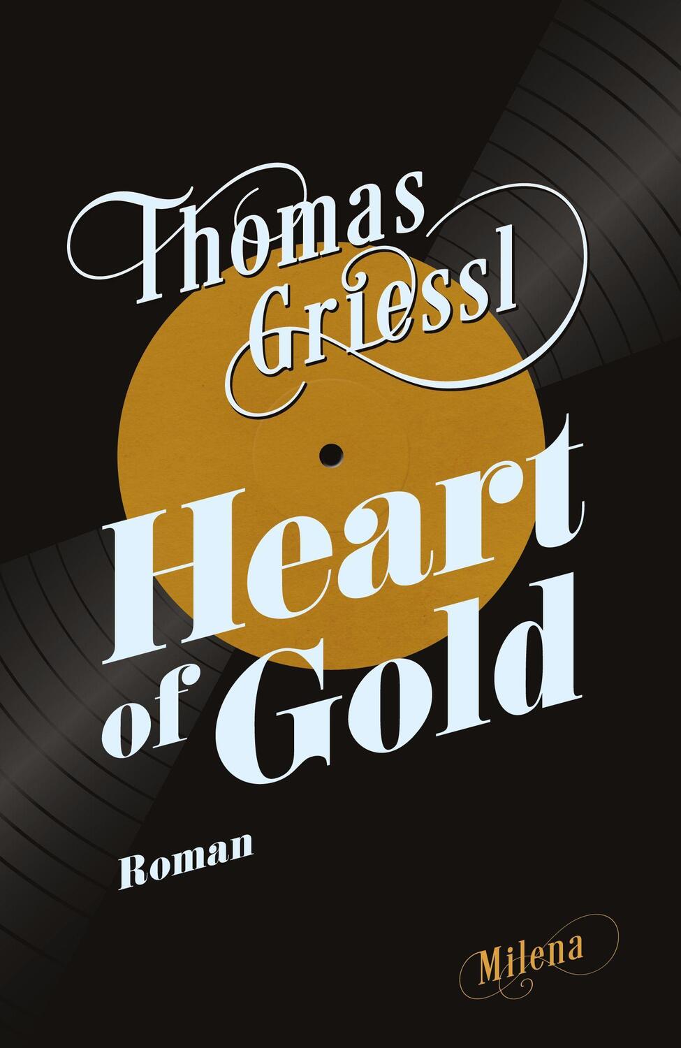 Cover: 9783903184862 | Heart of Gold | Thomas Griessl | Buch | Lesebändchen | Deutsch | 2022
