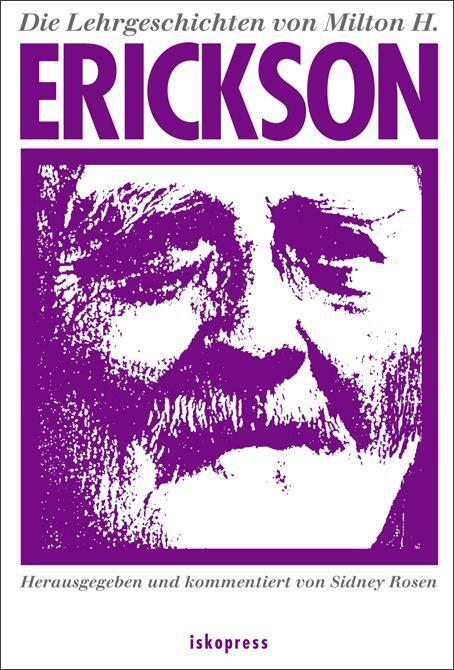 Cover: 9783894034245 | Die Lehrgeschichten von Milton H. Erickson | Milton H. Erickson | Buch