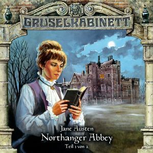 Cover: 9783785743430 | Gruselkabinett - Folge 40 | Jane Austen | Audio-CD | 55 Min. | Deutsch