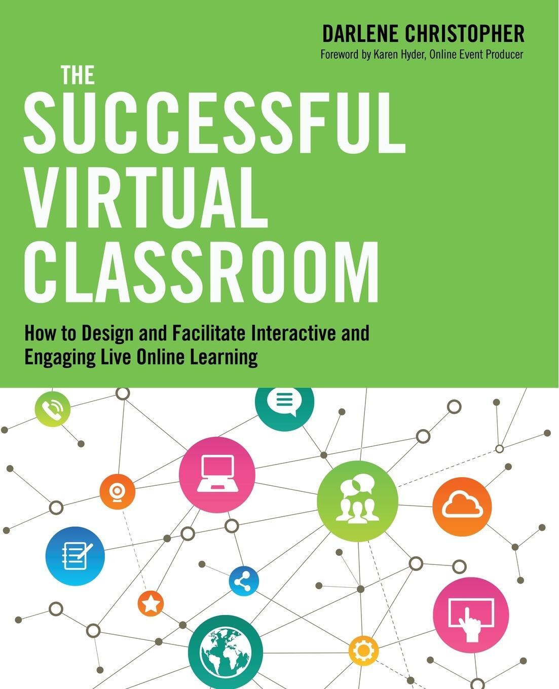 Cover: 9780814434284 | The Successful Virtual Classroom | Darlene Christopher | Taschenbuch