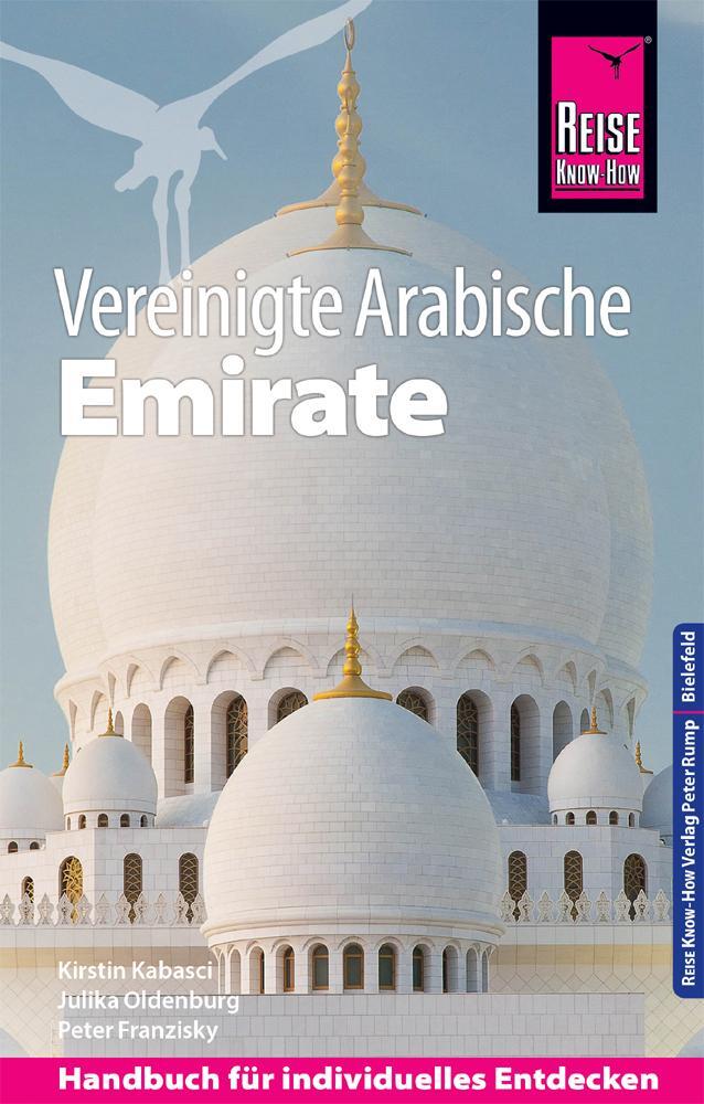 Cover: 9783831732814 | Reise Know-How Reiseführer Vereinigte Arabische Emirate (Abu Dhabi,...
