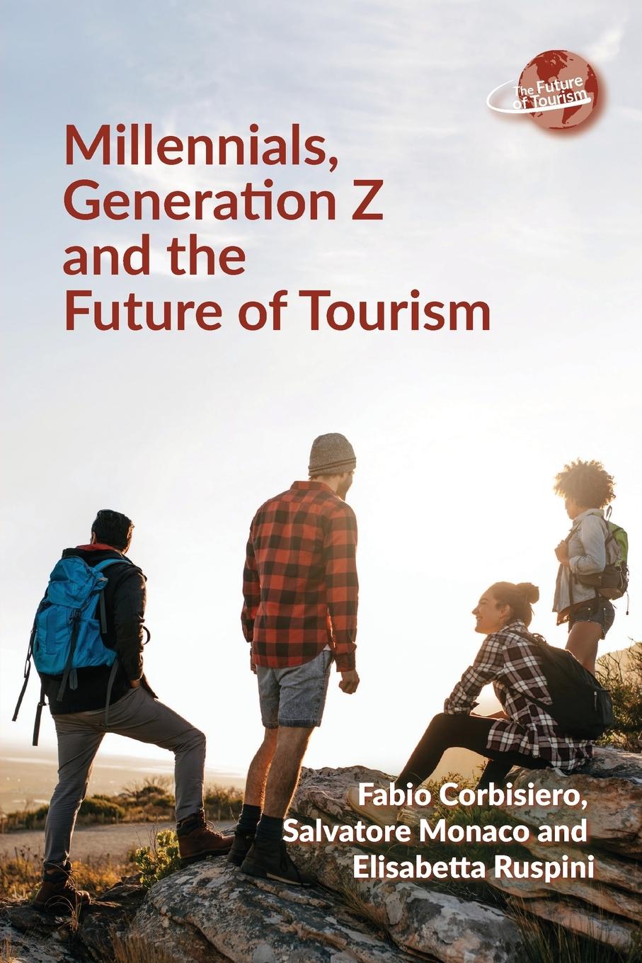 Cover: 9781845417604 | Millennials, Generation Z and the Future of Tourism | Taschenbuch