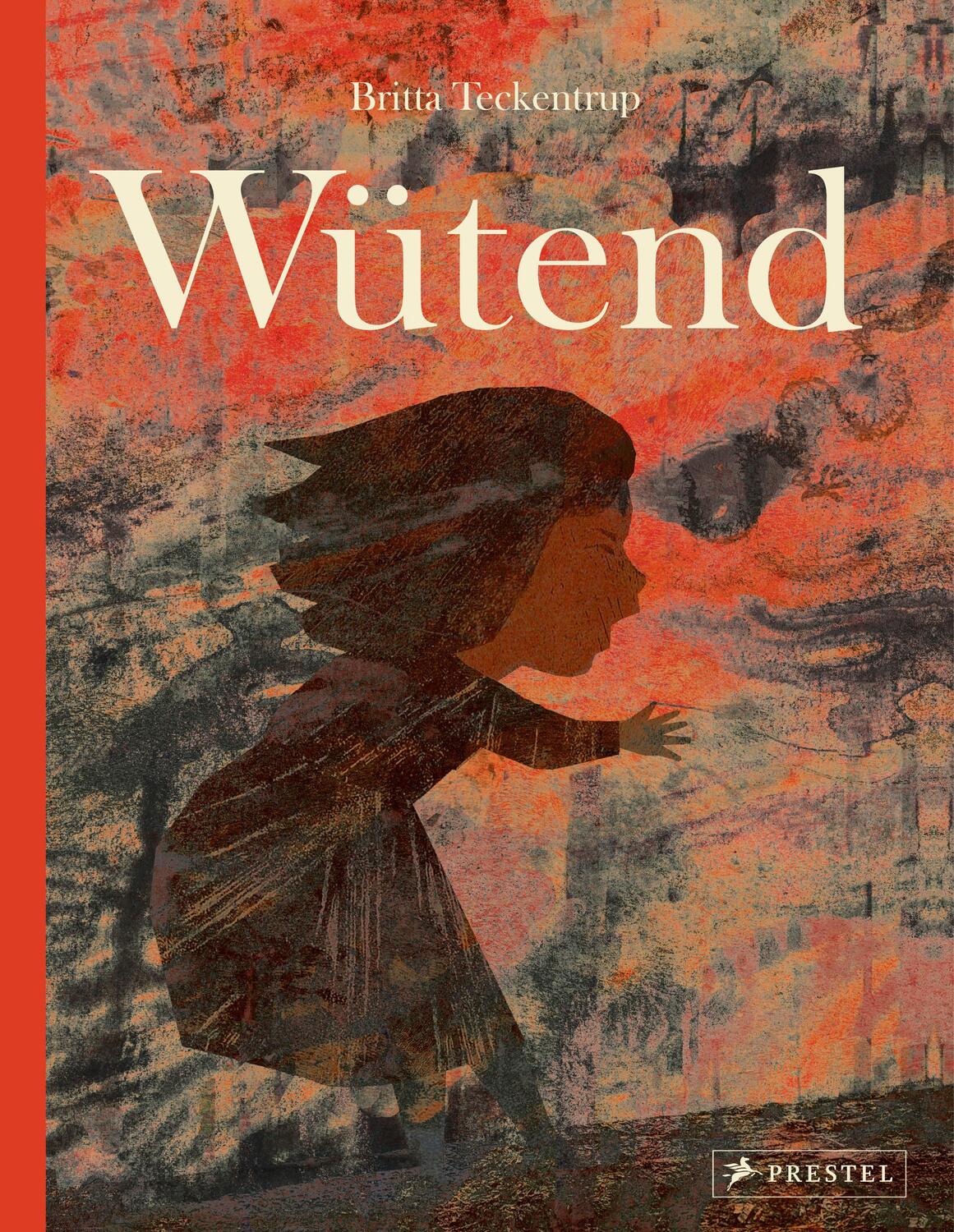 Cover: 9783791374932 | Wütend | Britta Teckentrup | Buch | 48 S. | Deutsch | 2021 | Prestel