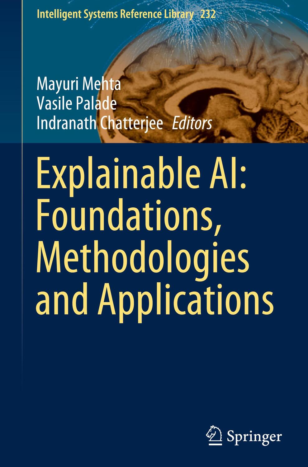 Cover: 9783031128066 | Explainable AI: Foundations, Methodologies and Applications | Buch