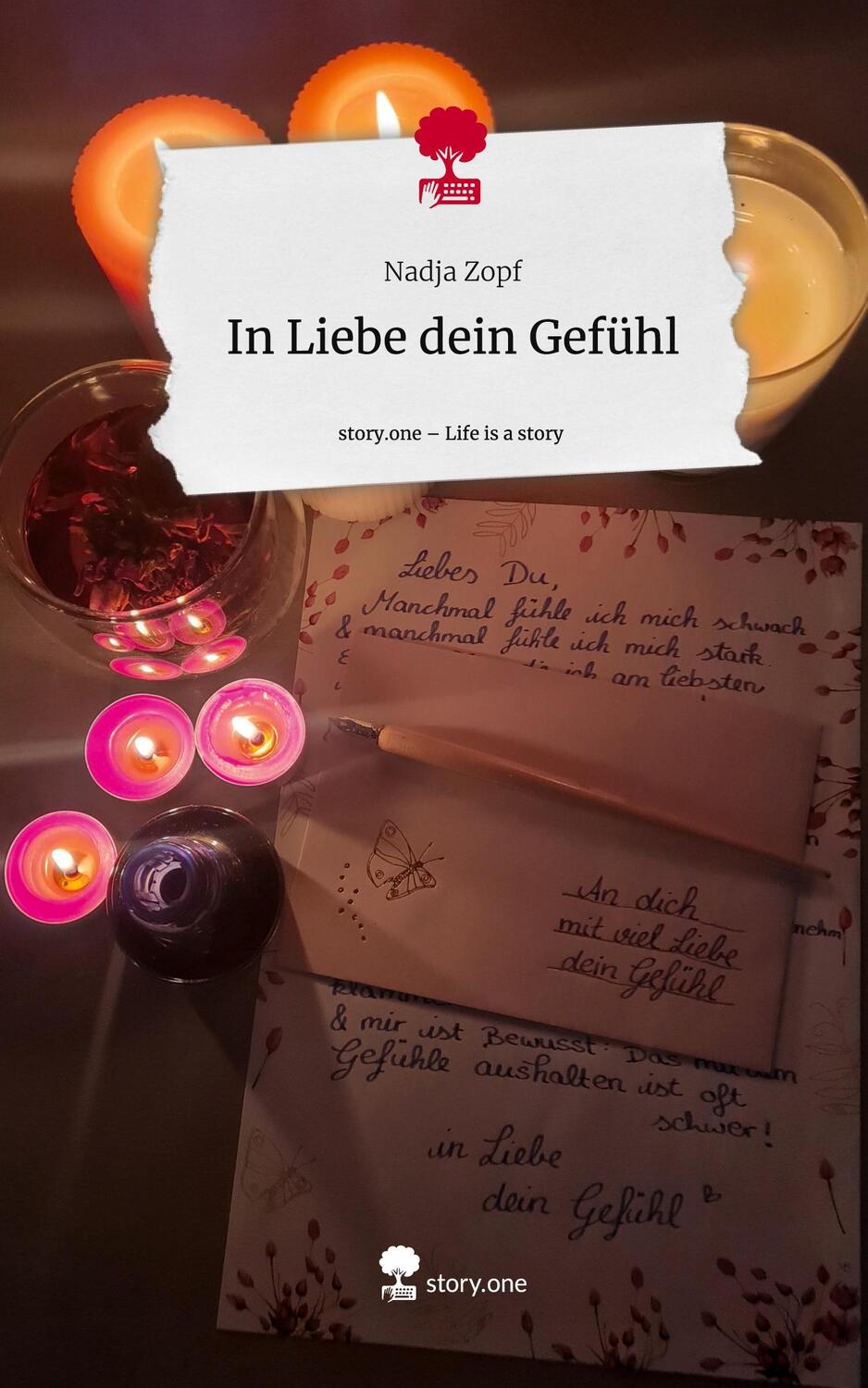 Cover: 9783711508805 | In Liebe dein Gefühl. Life is a Story - story.one | Nadja Zopf | Buch