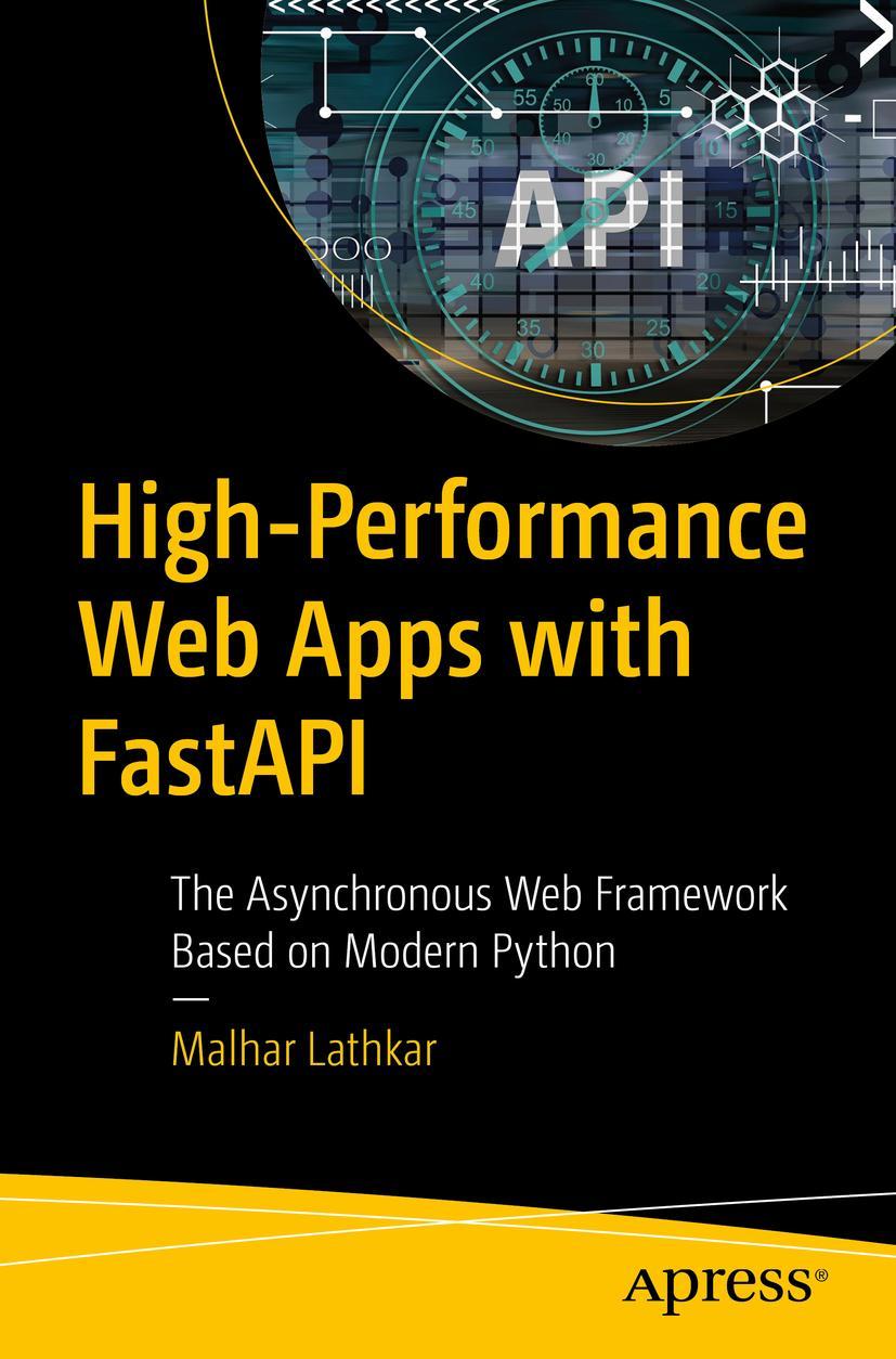 Cover: 9781484291771 | High-Performance Web Apps with FastAPI | Malhar Lathkar | Taschenbuch