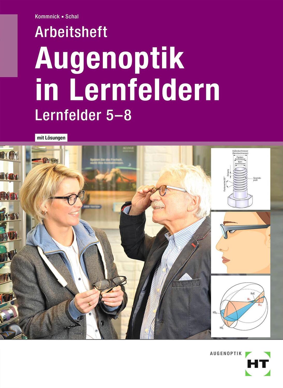 Cover: 9783582858412 | Arbeitsheft mit eingetragenen Lösungen Augenoptik in Lernfeldern
